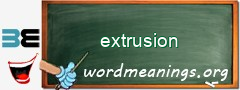 WordMeaning blackboard for extrusion